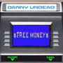 FREE MONEY (Explicit)