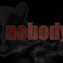 Nobody