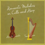 Romantic Melodies On Cello and Harp