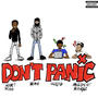 Don't Panic (feat. President Bandz) [Explicit]