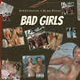 Bad Girls (Explicit)