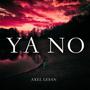 YA NO (Explicit)