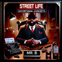 Street Life (Explicit)