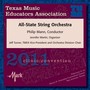 Texas Music Educators Association 2011 Clinic and Convention - Texas All-State String Orchestra