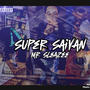 Super Saiyan (Explicit)