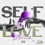 SELF LOVE (feat. Kita On tha Track) [Explicit]