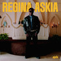 REGINA ASKIA. (Explicit)