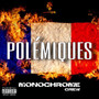 Polémique (Explicit)