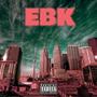 EBK (feat. liljayrenegade) [Explicit]