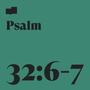 Psalm 32:6-7 (feat. Mark Wilkins & Park Church Music)