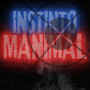 Instinto Manimal (Explicit)