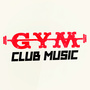 Gym Club Music