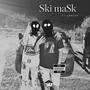 Ski Ma$k (feat. ¿Nala?) [Explicit]