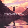 Stronger now