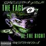 THE FACE OF THE 8IGHT (Explicit)