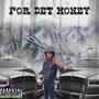 FOR DET MONEYY (Explicit)