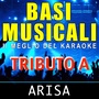 Basi musicali: tributo a Arisa (Il meglio del karaoke)