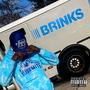 Brinks (Explicit)