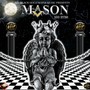 Mason (Explicit)