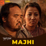 Maajhi (From 