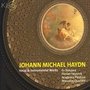 Michael Haydn: Vocal & Instrumental Works (VRT Muziek Edition)