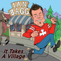 It Takes a Village (Explicit)