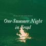 One Summer Night in Seoul