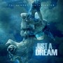 Just a Dream (feat. D.B.)