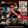 Boom Boom Bae (feat. Miraculouz) [Explicit]