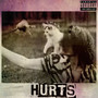 Hurts (Explicit)