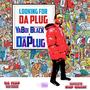 Looking For Da Plug (feat. Bud Da Plug & YaBoi Black) [Explicit]