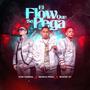 El Flow Que Se Pega (feat. Kelvin El Pupilo & Bichote 157)