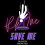 Save Me (feat. Dr. Shine & Area 417)