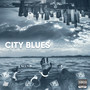 City Blues (Explicit)