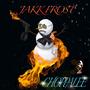 JAKK FROST (Explicit)