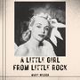 A Little Girl From Little Rock