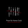 Prison for Human Souls