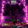 Quiero Hacer (Explicit)