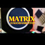 MATRIX (feat. @sintetiko_) [Explicit]