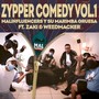 Zypper Comedy, Vol. 1 (feat. Zaki & Weedmacker) [Explicit]