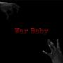 War Baby (feat. Ybeezy) [Explicit]