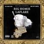 Big Homie Laflare (Explicit)