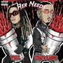 Her Needs (Explicit)