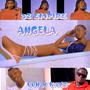 Angela (feat. Von Prince & Kayz)