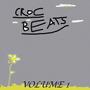 CROC BEATS VOLUME 1