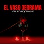 El Vaso Derrama (Live)