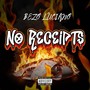 No Receipts (Explicit)