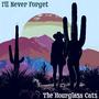 I'll Never Forget