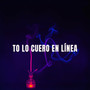 To Lo Cuero En Línea