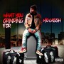 What You Grinding For (Explicit)